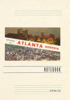 Vintage Lined Notebook Greetings from Atlanta - Found Image Press