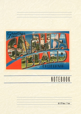 Vintage Lined Notebook Greetings from Catalina Island, California - Found Image Press