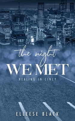 The Night We Met - Elleese Black