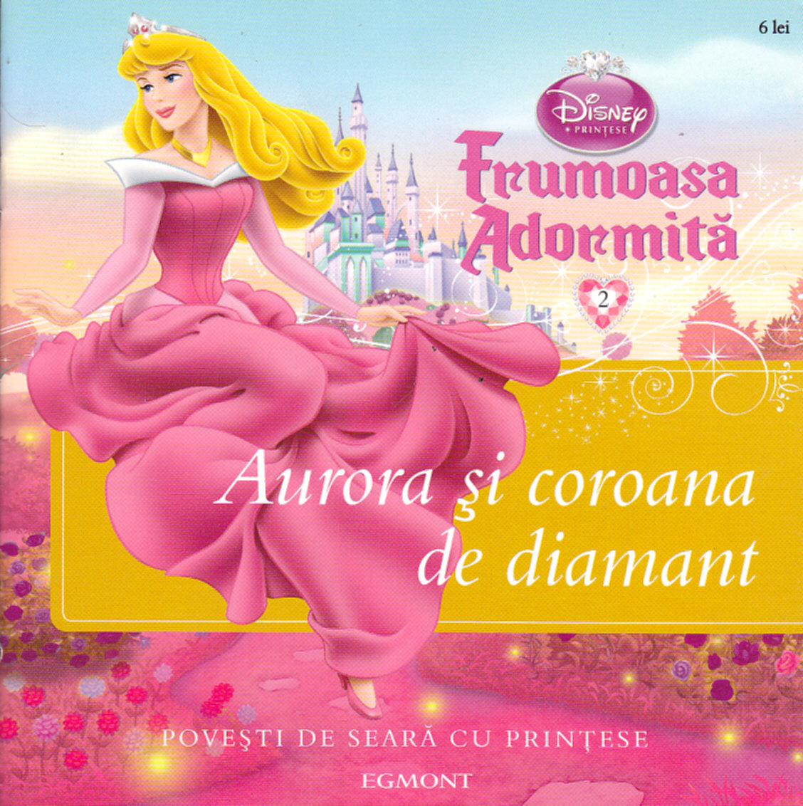 Disney Printese - Frumoasa adormita - Aurora si coroana de diamant