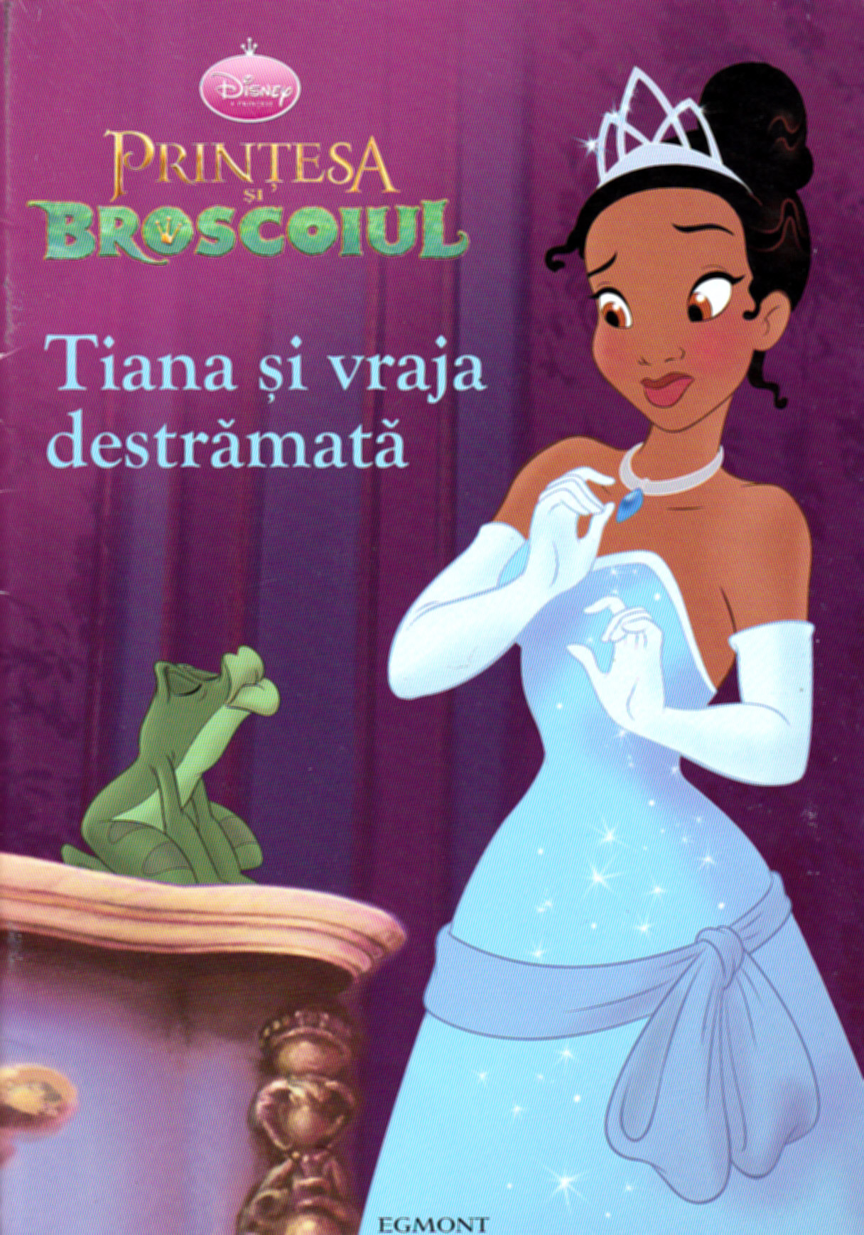 Printesa si broscoiul - Tiana si vraja destramata