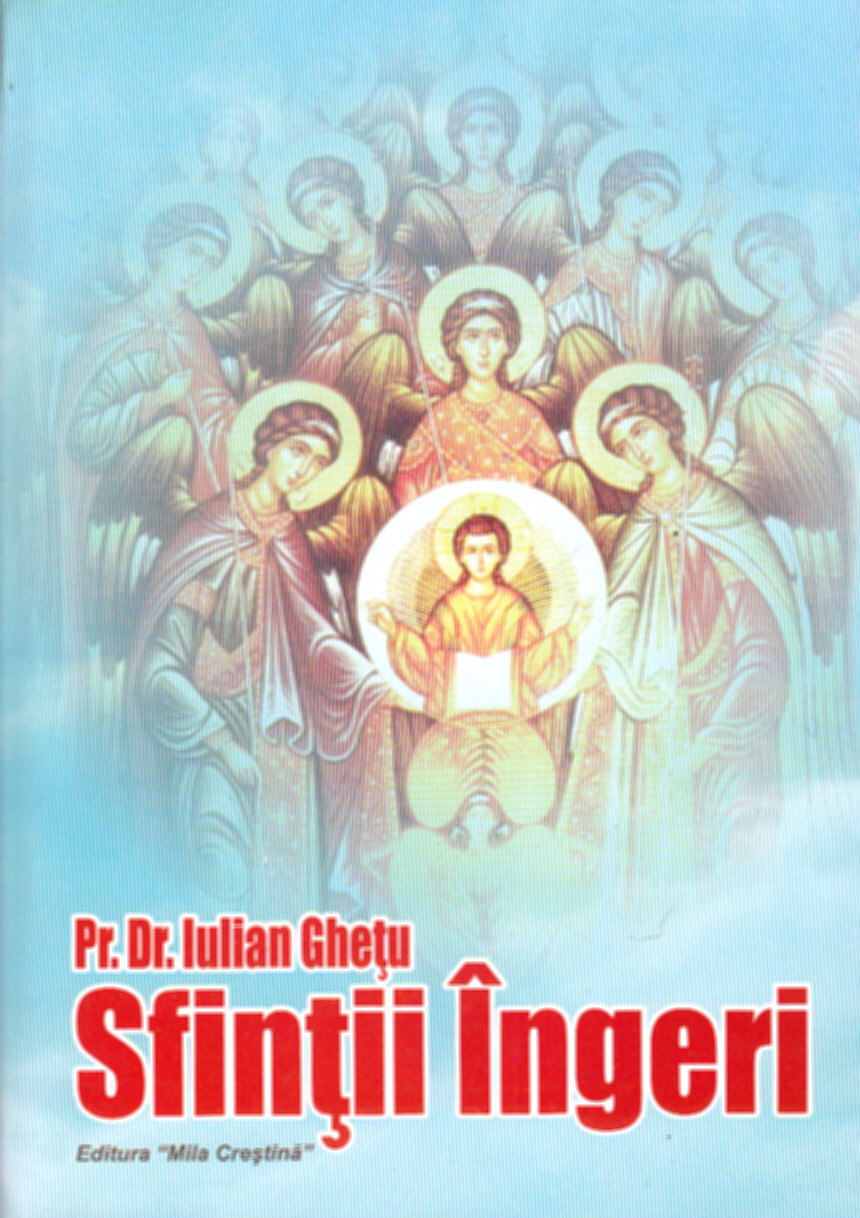 Sfintii Ingeri - Iulian Ghetu