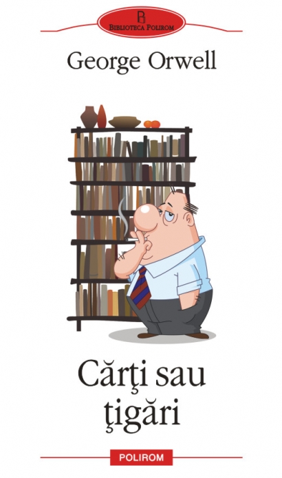 Coperta cărții 'Carti sau tigari - George Orwell'