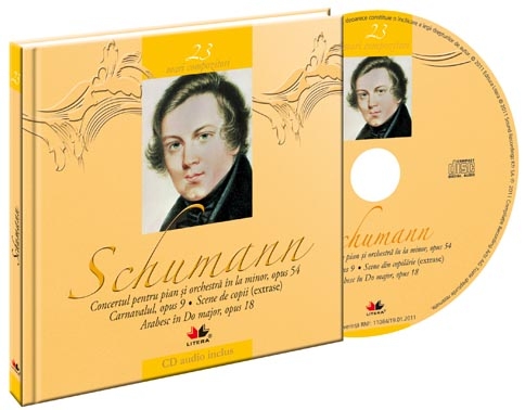 Mari compozitori vol. 23: Schumann