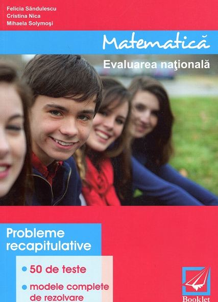 Coperta cărții 'Evaluarea nationala matematica teste 2012 - Felicia Sandulescu'