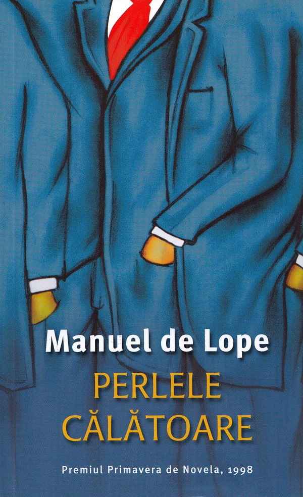 Perlele calatoare - Manuel de Lope