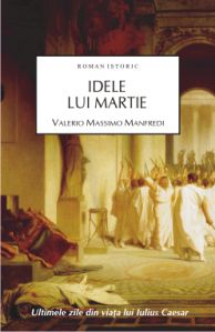 Idele lui martie ed.2 -  Valerio Massimo Manfredi