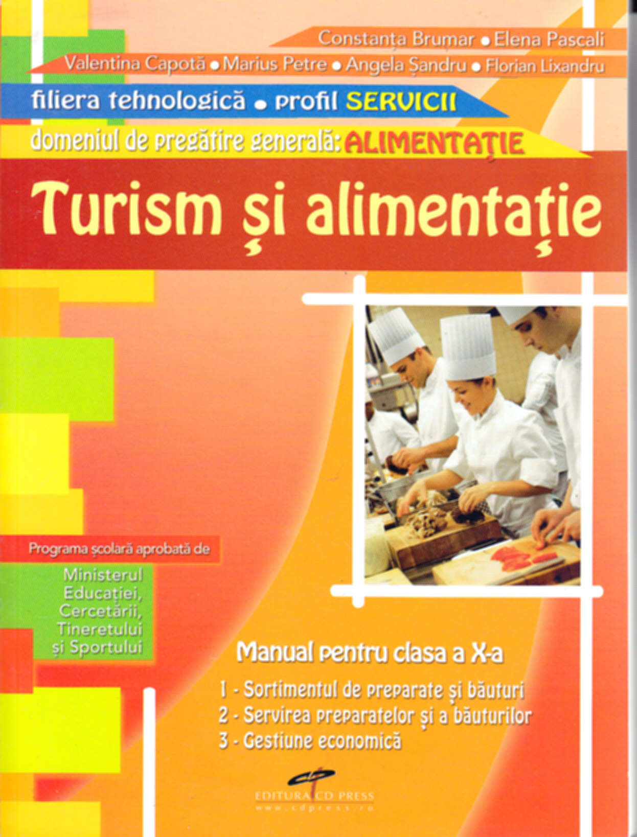 Turism si alimentatie cls 10 domeniul alimentatie - Constanta Brumar, Elena Pascali