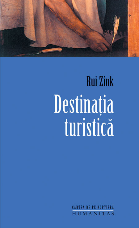 Destinatia turistica - Rui Zink