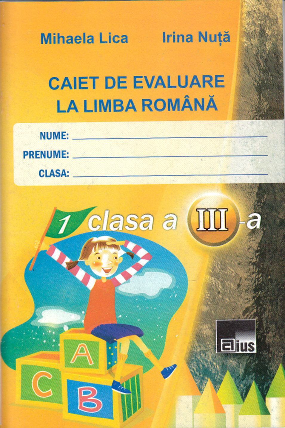 Coperta cărții 'Romana cls 3 caiet de evaluare - Mihaela Lica, Irina Nuta'