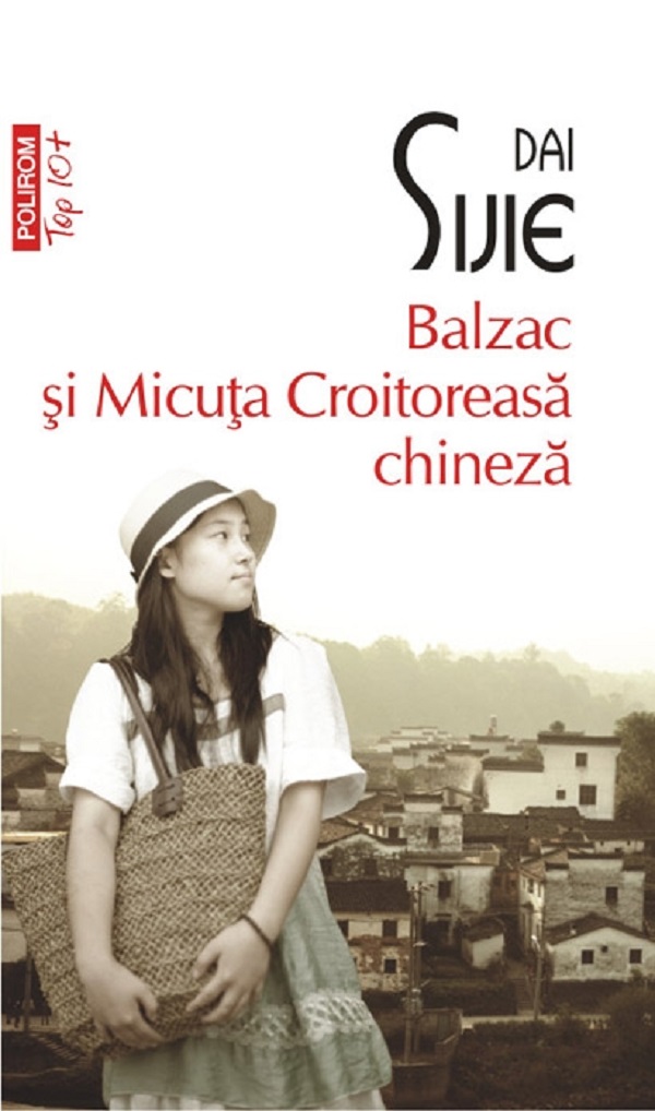 Balzac si micuta croitoreasa chineza - Dai Sijie