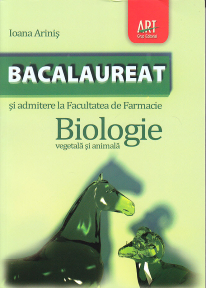 Coperta cărții 'Bac 2011 Biologie Vegetala Si Animala - Ioana Arinis'