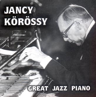 Imaginea produsului 'CD Jancy Korossy - Great Jazz Piano'