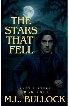 Poza produsului The Stars We Walked Upon - M. L. Bullock