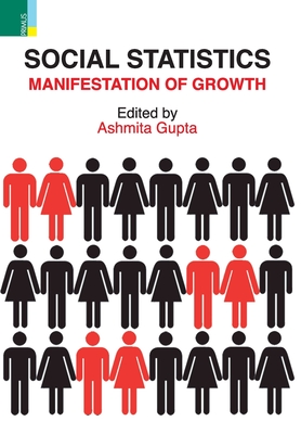 Coperta cărții 'Social Statistics: Manifestation of Growth - Ashmita Gupta'