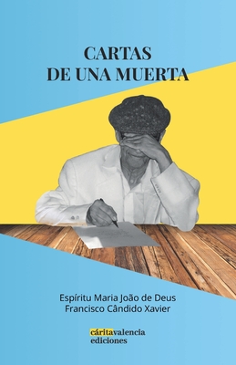 Cartas de una muerta - Maria Joao De Deus