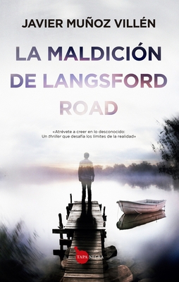 Maldición de Langsford Road, La - Javier Munoz Villen