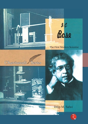 J. C. Bose - Dilip Salwi