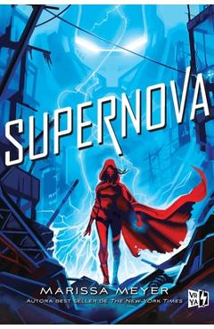 Coperta cărții 'Supernova - Marissa Meyer'