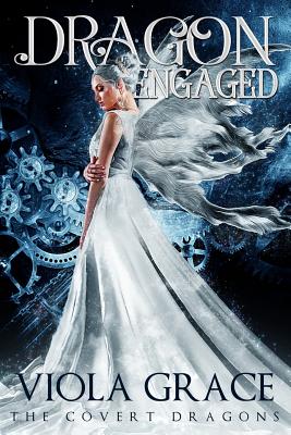 Dragon Engaged - Viola Grace