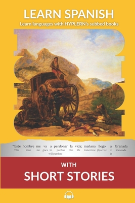 Learn Spanish with Short Stories: Interlinear Spanish to English - Bermuda Word Hyplern