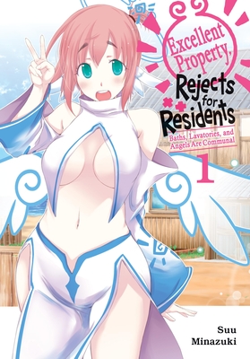 Excellent Property, Rejects for Residents, Vol.1: Volume 1 - Suu Minazuki