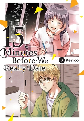 15 Minutes Before We Really Date, Vol. 3 - Perico