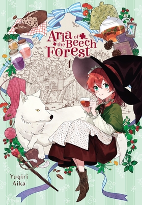 Aria of the Beech Forest, Vol. 1: Volume 1 - Yugiri Aika