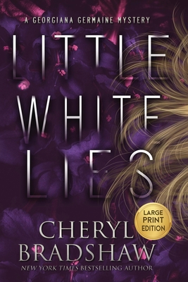 Little White Lies, Large Print Edition - Cheryl Bradshaw