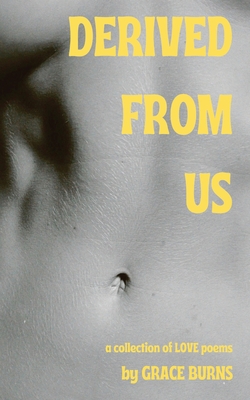 Coperta cărții 'Derived From Us - Grace Burns'