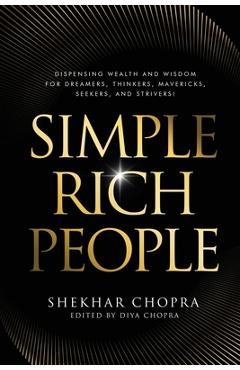 Coperta cărții 'Simple Rich People - Shekhar Chopra'
