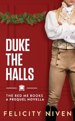 Duke the Halls - Felicity Niven