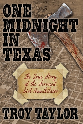 One Midnight in Texas - Troy Taylor