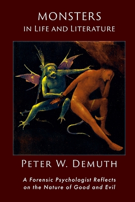 Monsters in LIfe and Literature - Peter Demuth
