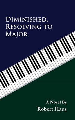 Diminished, Resolving to Major - Robert Haus