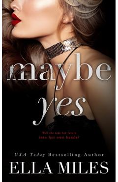 Coperta cărții 'Maybe Yes - Ella Miles'
