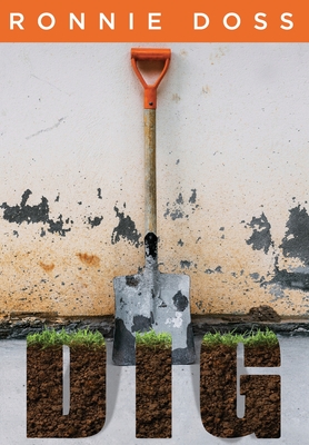 Dig - Ronnie Doss