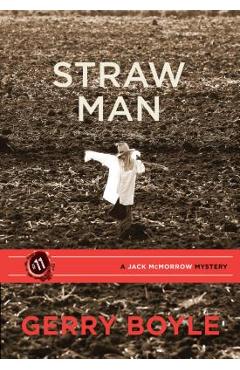 Coperta cărții 'Straw Man - Gerry Boyle'