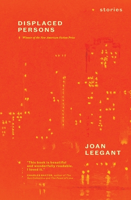 Displaced Persons: Stories - Joan Leegant