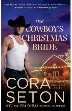 Coperta cărții 'The Cowboy's Christmas Bride - Cora Seton'