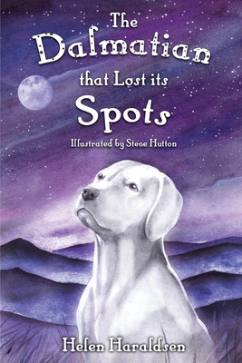 The Dalmatian that Lost its Spots - Helen Haraldsen