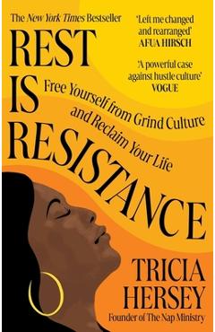 Coperta cărții 'Rest Is Resistance - Tricia Hersey'