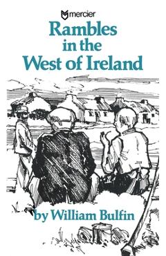 Coperta cărții 'Rambles in the West of Ireland - William Bulfin'