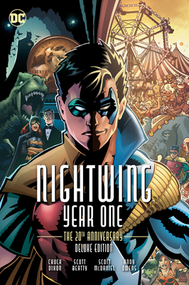 Nightwing: Year One 20th Anniversary Deluxe Edition (New Edition) - Chuck Dixon