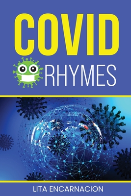 Covid Rhymes - Lita Encarnacion