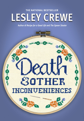 Death & Other Inconveniences - Lesley Crewe