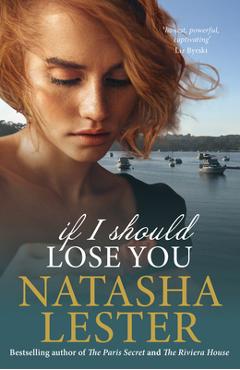 Coperta cărții 'If I Should Lose You - Natasha Lester'