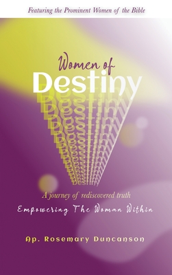 Women of Destiny - Rosemary Duncanson