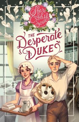 The Desperate Duke - Sheri Cobb South