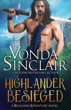 Coperta cărții 'Highlander Besieged - Vonda Sinclair'